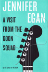 A Visit From the Goon Squad – Jennifer Egan