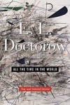 All the Time in the World – E.L. Doctorow All the Time in the World – E.L. Doctorow