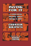 Paying For It – Chester Brown
