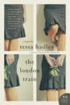 The London Train – Tessa Hadley The London Train – Tessa Hadley