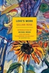 Love’s Work – Gillian Rose Love’s Work – Gillian Rose
