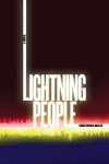 Lightning People – Christopher Bollen