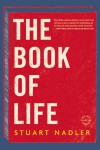 The Book of Life – Stuart Nadler The Book of Life – Stuart Nadler