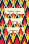 The Flame Alphabet – Ben Marcus