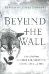 Beyond The Wall – James Lowder Beyond The Wall – James Lowder