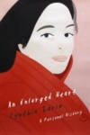 An Enlarged Heart – Cynthia Zarin An Enlarged Heart – Cynthia Zarin