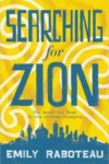 Searching for Zion, Searching for Home Searching for Zion, Searching for Home