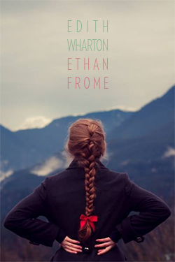 Edith Wharton by Ethan Frome