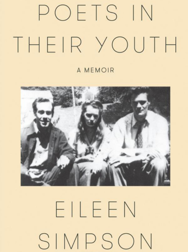 Poets in Their Youth by Eileen Simpson