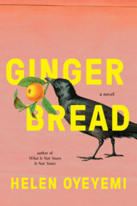 Gingerbread Helen Oyeyemi cover