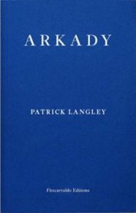 Arkady Patrick Langley Cover