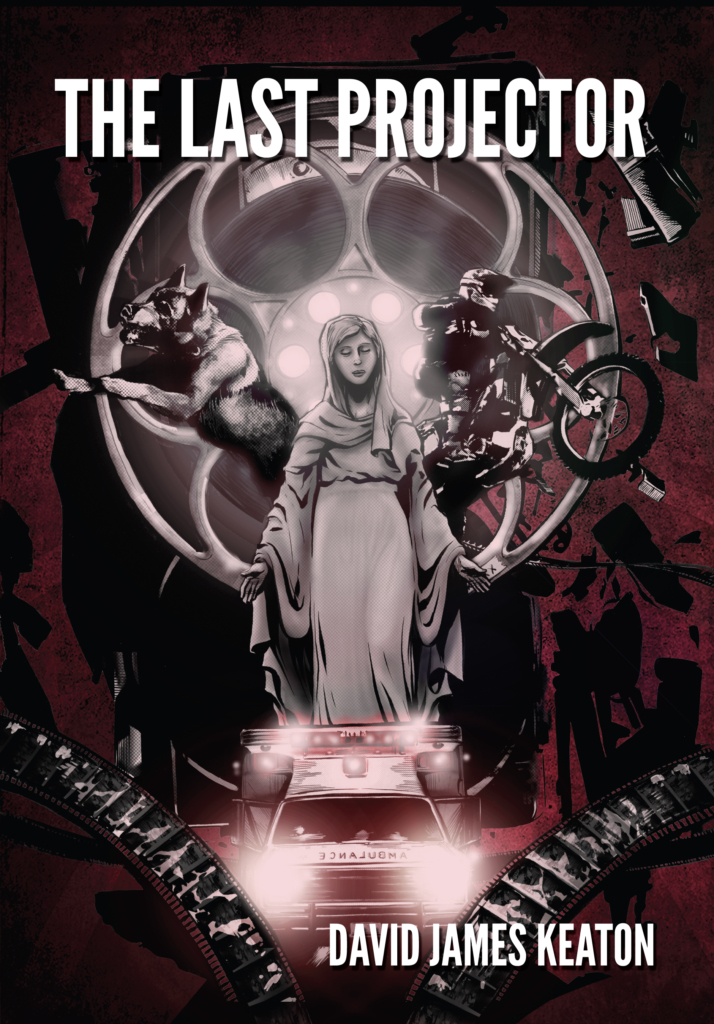 The Last Projector David James Keaton Full Stop