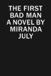 The First Bad Man cover