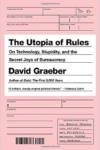Graeber The Utopia of Rules cover