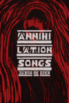 Annihilation Songs cover