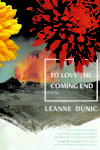 To Love the Coming End 2