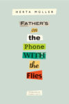 Fathers on the Phone with the Flies cover