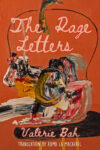 Book cover of The Rage Letters by Valerie Bah
