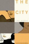 Book cover of The City by Lara Moreno